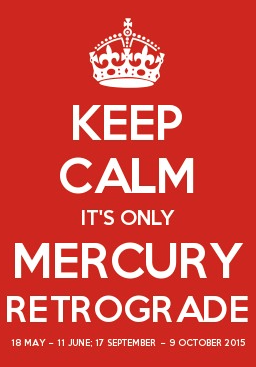 Mercury Retrograde 2015