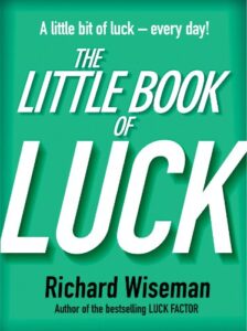 the Little book of Luck Factor Richard Wiseman